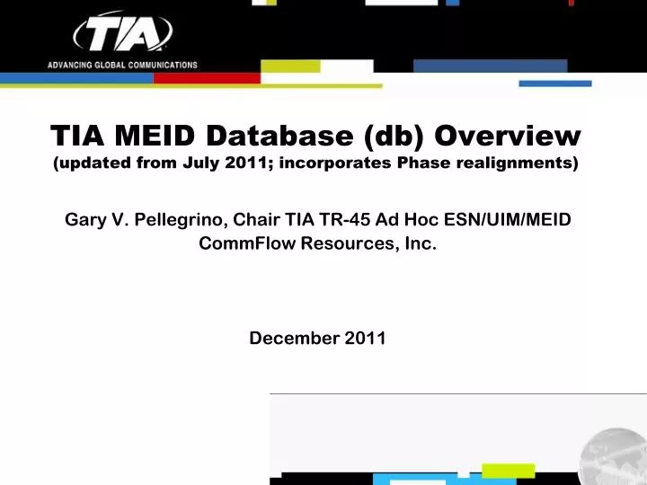 tia meid database db overview updated from july 2011 incorporates phase realignments