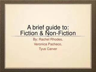 A brief guide to: Fiction &amp; Non-Fiction
