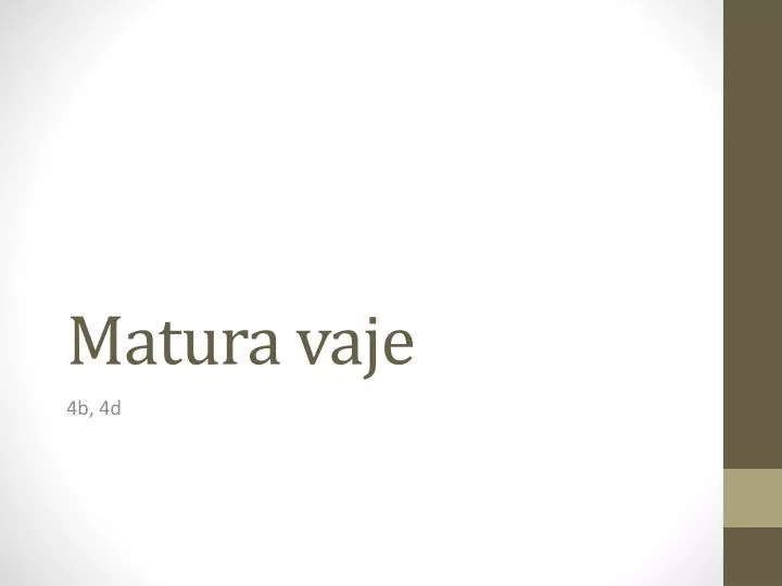 matura vaje