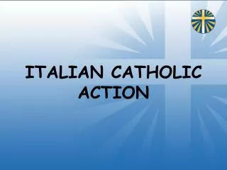 ITALIAN CATHOLIC ACTION