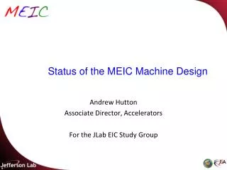 Status of the MEIC Machine Design
