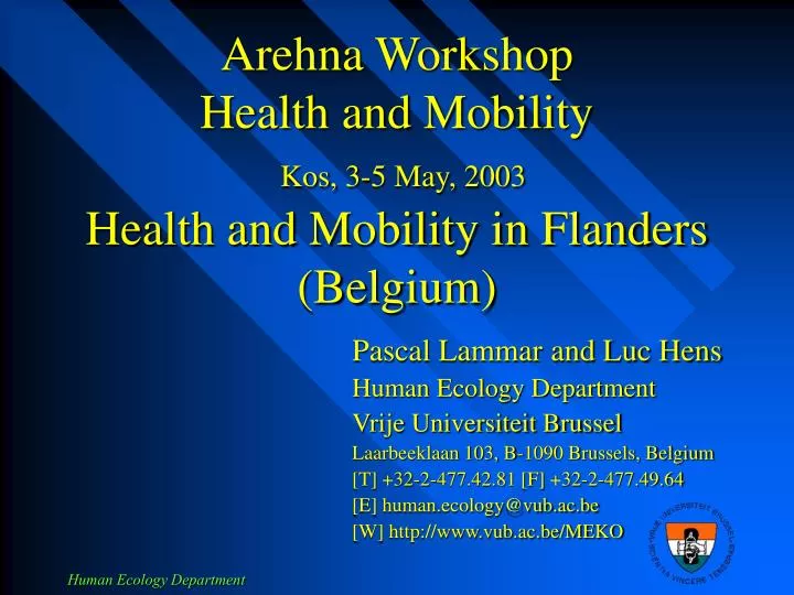 arehna workshop health and mobility kos 3 5 may 2003 health and mobility in flanders belgium