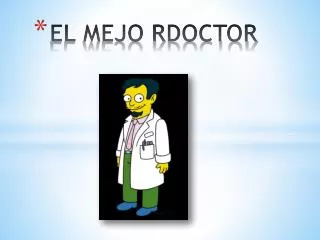 el mejo rdoctor