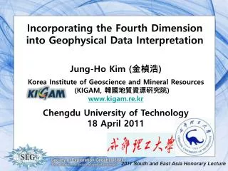 Incorporating the Fourth Dimension into Geophysical Data Interpretation