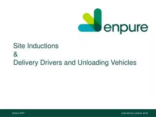 Site Inductions &amp; Delivery Drivers and Unloading Vehicles