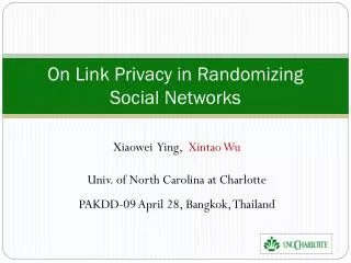On Link Privacy in Randomizing Social Networks