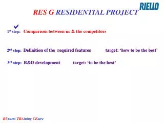 RES G RESIDENTIAL PROJECT