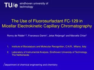 The Use of Fluorosurfactant FC-129 in Micellar Electrokinetic Capillary Chromatography