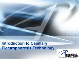 Introduction to Capillary Electrophoresis Technology