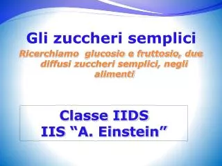 gli zuccheri semplici