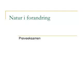 natur i forandring