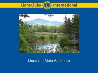 lions e o meio ambiente