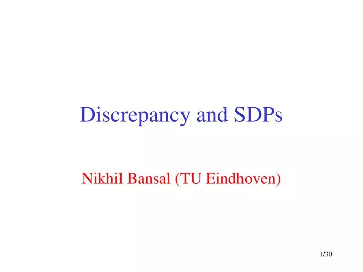 discrepancy and sdps