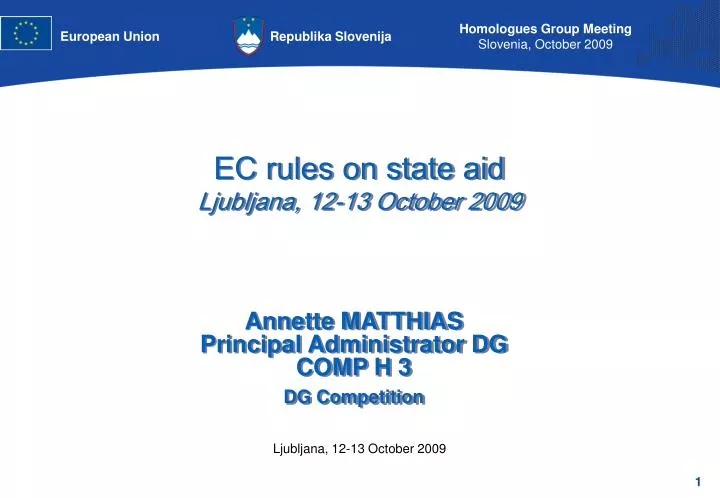 ec rules on state aid ljubljana 12 13 october 2009