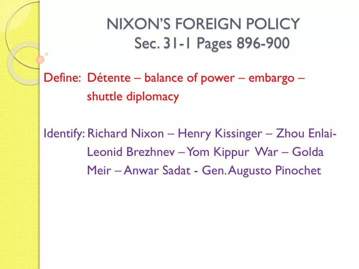 nixon s foreign policy sec 31 1 pages 896 900