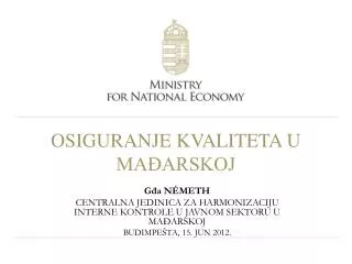 osiguranje kvaliteta u ma arskoj