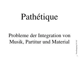 path tique probleme der integration von musik partitur und material