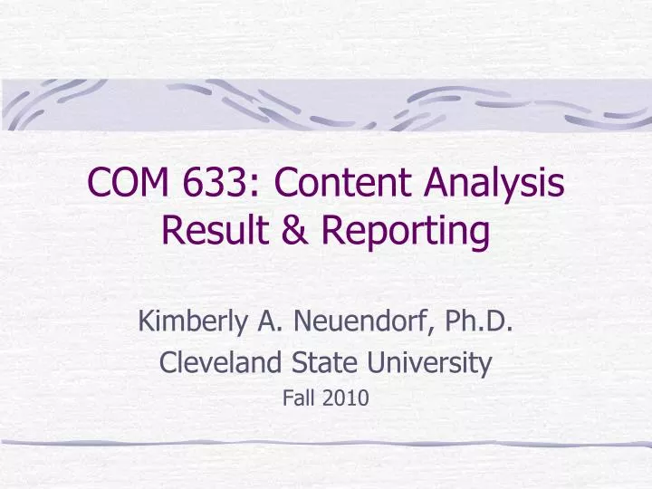 com 633 content analysis result reporting