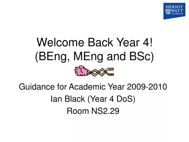 welcome back year 4 beng meng and bsc