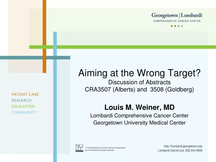 aiming at the wrong target discussion of abstracts cra3507 alberts and 3508 goldberg