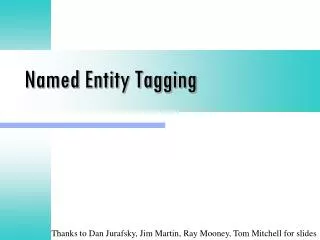 Named Entity Tagging
