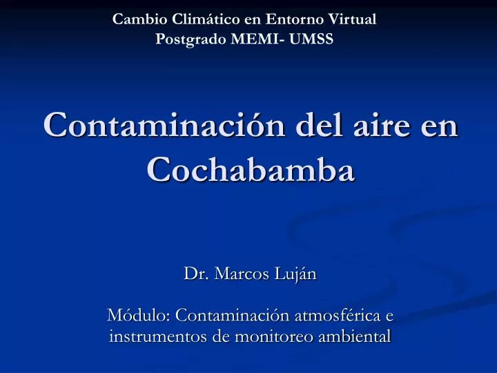 contaminaci n del aire en cochabamba