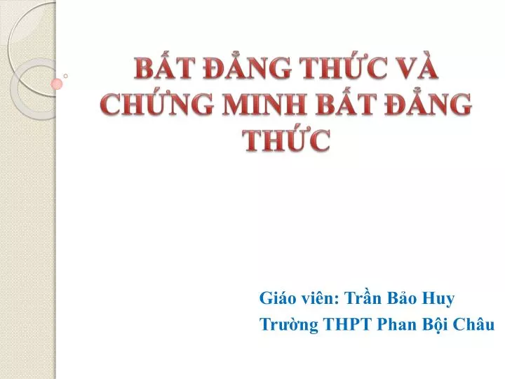 b t ng th c v ch ng minh b t ng th c