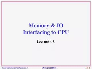 Memory &amp; IO Interfacing to CPU
