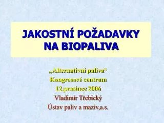 jakostn po adavky na biopaliva