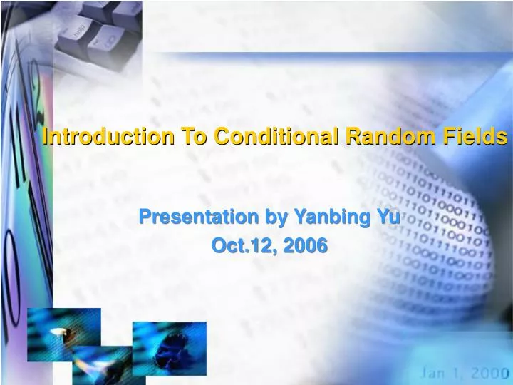 PPT - Introduction To Conditional Random Fields PowerPoint Presentation ...