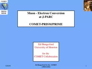 Muon - Electron Conversion at J-PARC COMET-PRISM/PRIME