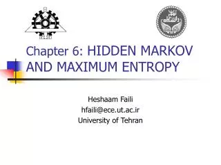 Chapter 6: HIDDEN MARKOV AND MAXIMUM ENTROPY