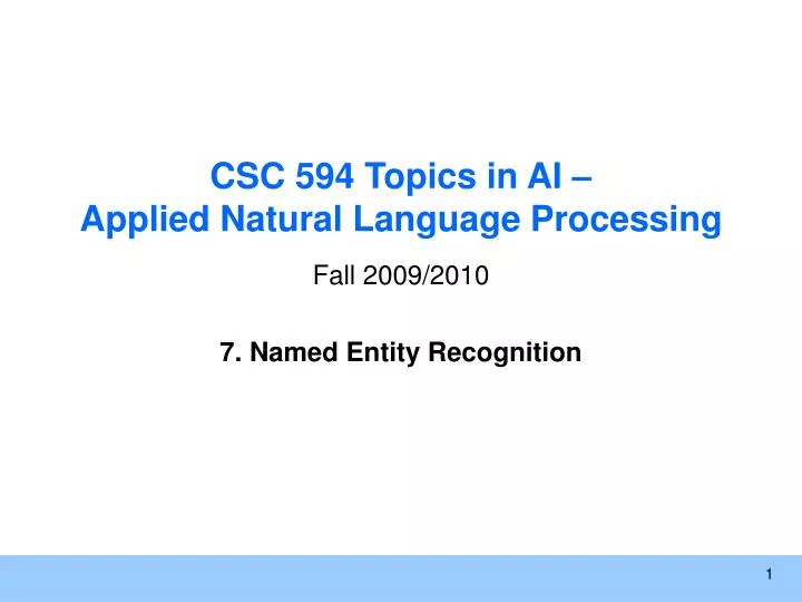 csc 594 topics in ai applied natural language processing