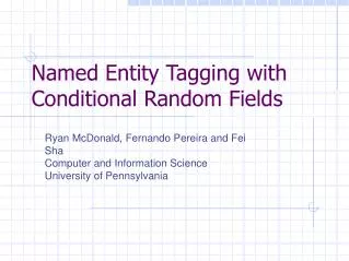 Named Entity Tagging with Conditional Random Fields