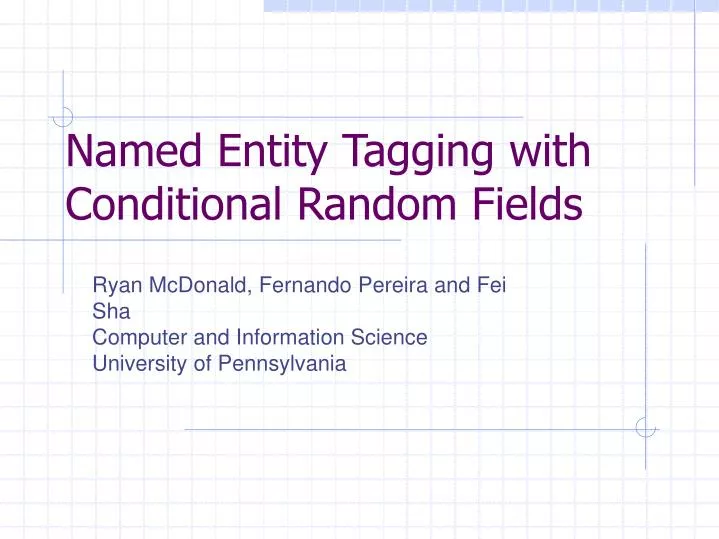named entity tagging with conditional random fields