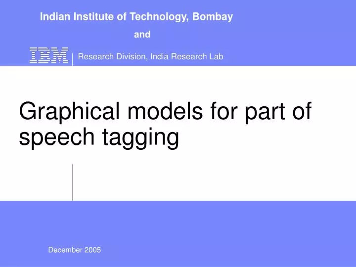 graphical models for part of speech tagging