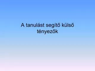 a tanul st seg t k ls t nyez k