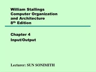 William Stallings Computer Organization and Architecture 8 th Edition