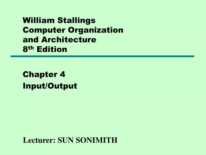 william stallings computer organization and architecture 8 th edition