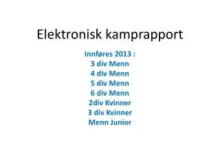 elektronisk kamprapport