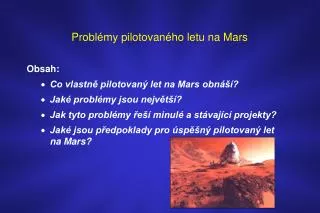probl my pilotovan ho letu na mars