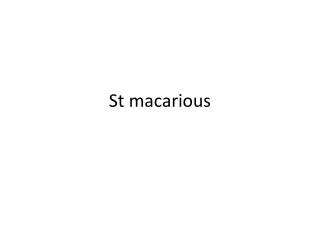 St macarious