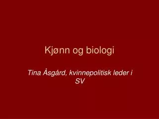 kj nn og biologi