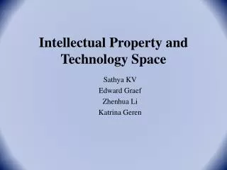 Intellectual Property and Technology Space