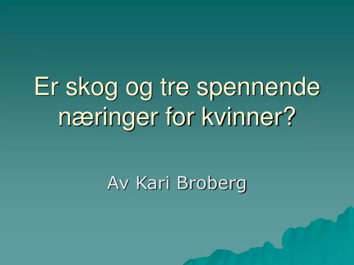 er skog og tre spennende n ringer for kvinner