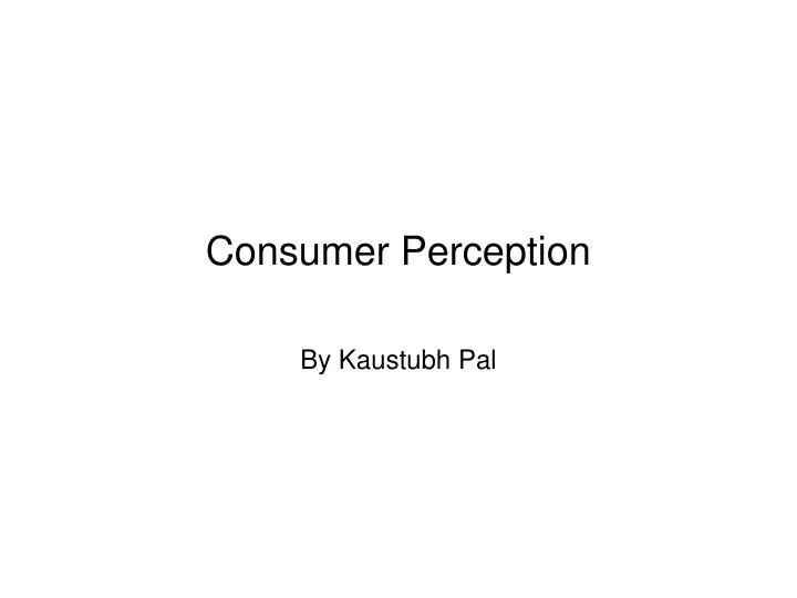 consumer perception