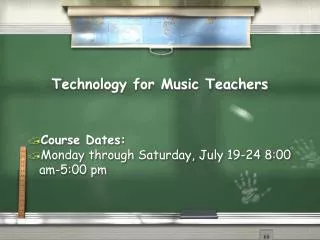 Technology for Music Teachers