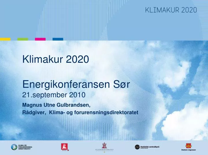 klimakur 2020 energikonferansen s r 21 september 2010