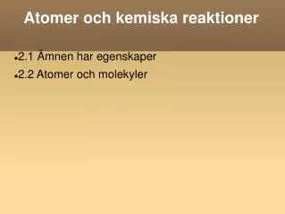atomer och kemiska reaktioner