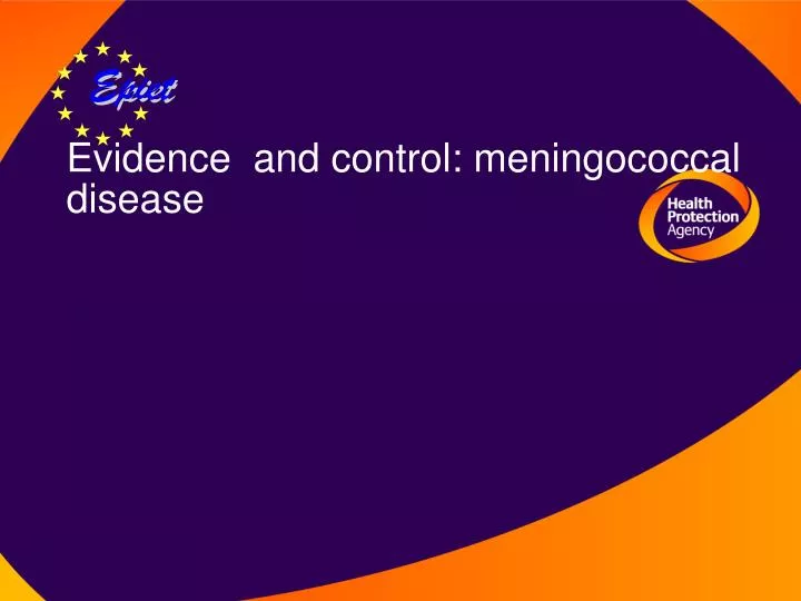 evidence and control meningococcal disease